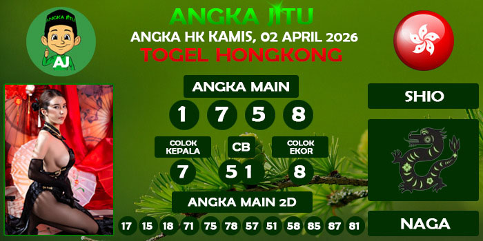 Prediksi Angka Jitu Hk Kamis 02 April 2026